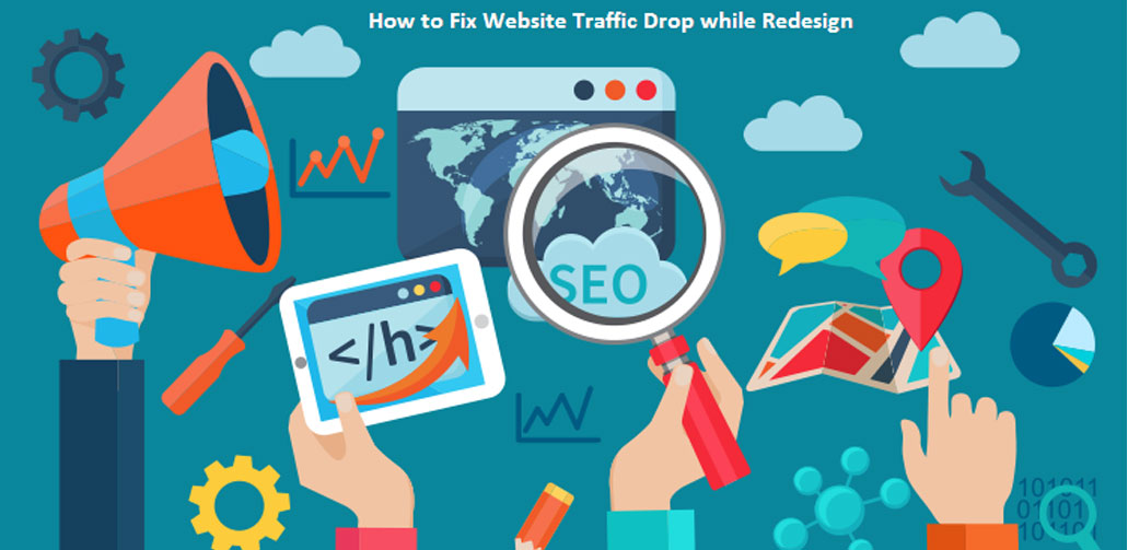 how to prevent traffic drop after website redesign